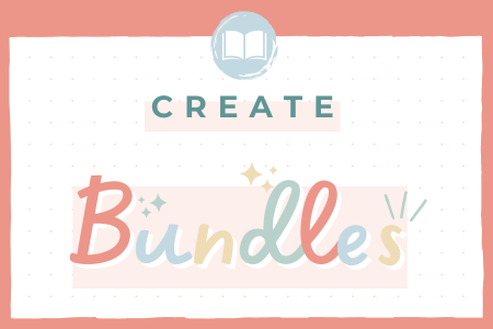 Create Bundles for your TPT store - The Sales Game Changer - An Easy TPT Selling Strategy for More Profits