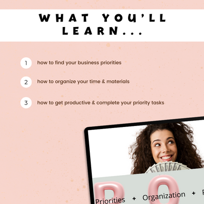 Mastering Priorities, Organization, & Productivity for TPT Success - Video Webinar for TpT Sellers - What you'll learn - how to find your business priorities - how to organize your time and materials - how to get productive and complete your priority tasks