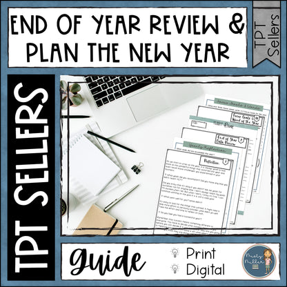 TPT Seller Year End Review and New Year Planning Guide - Teachers Pay Teachers