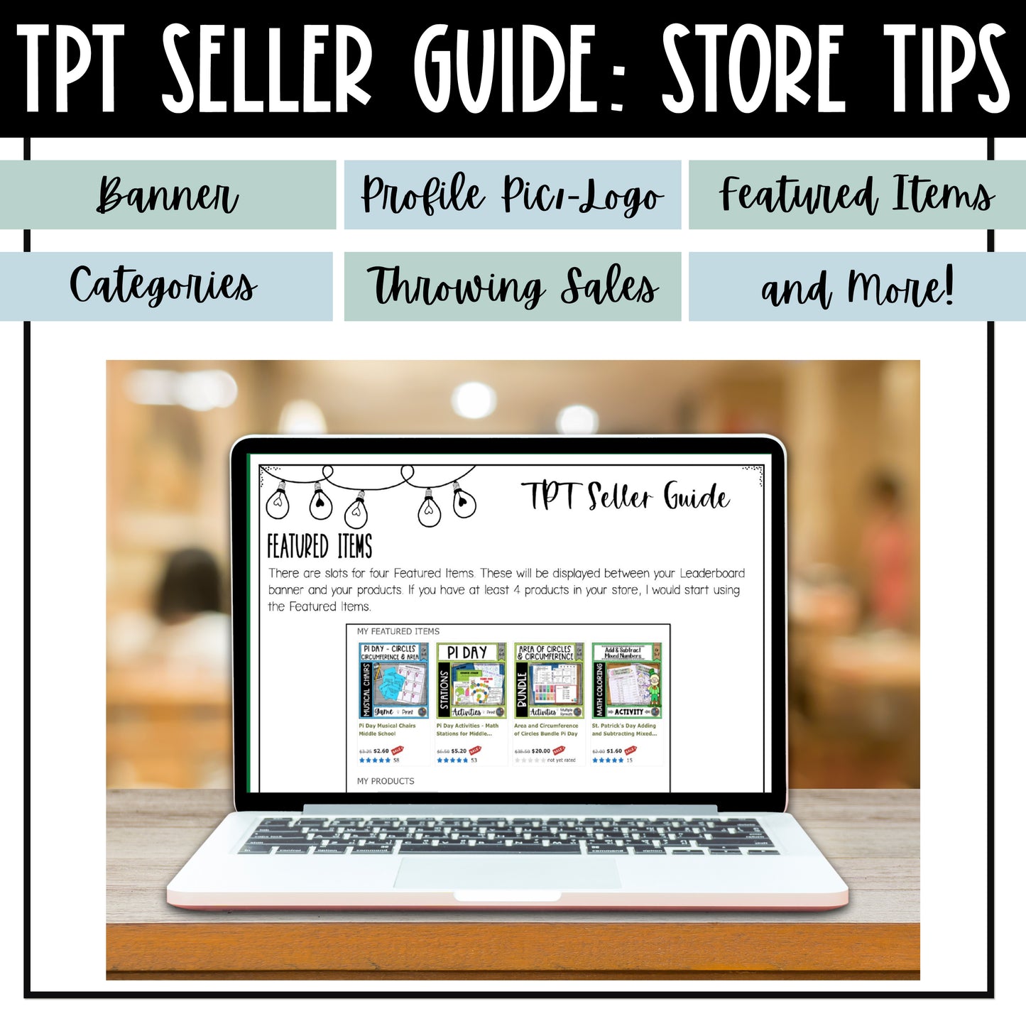 TPT Seller Guide New Seller Store Tips - Banner, Categories, Logo, Sales, & More