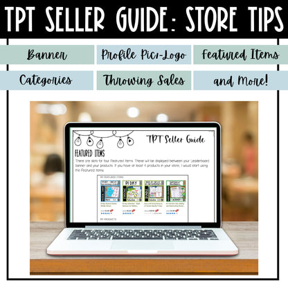 TPT Seller Guide New Seller Store Tips - Banner, Categories, Logo, Sales, & More