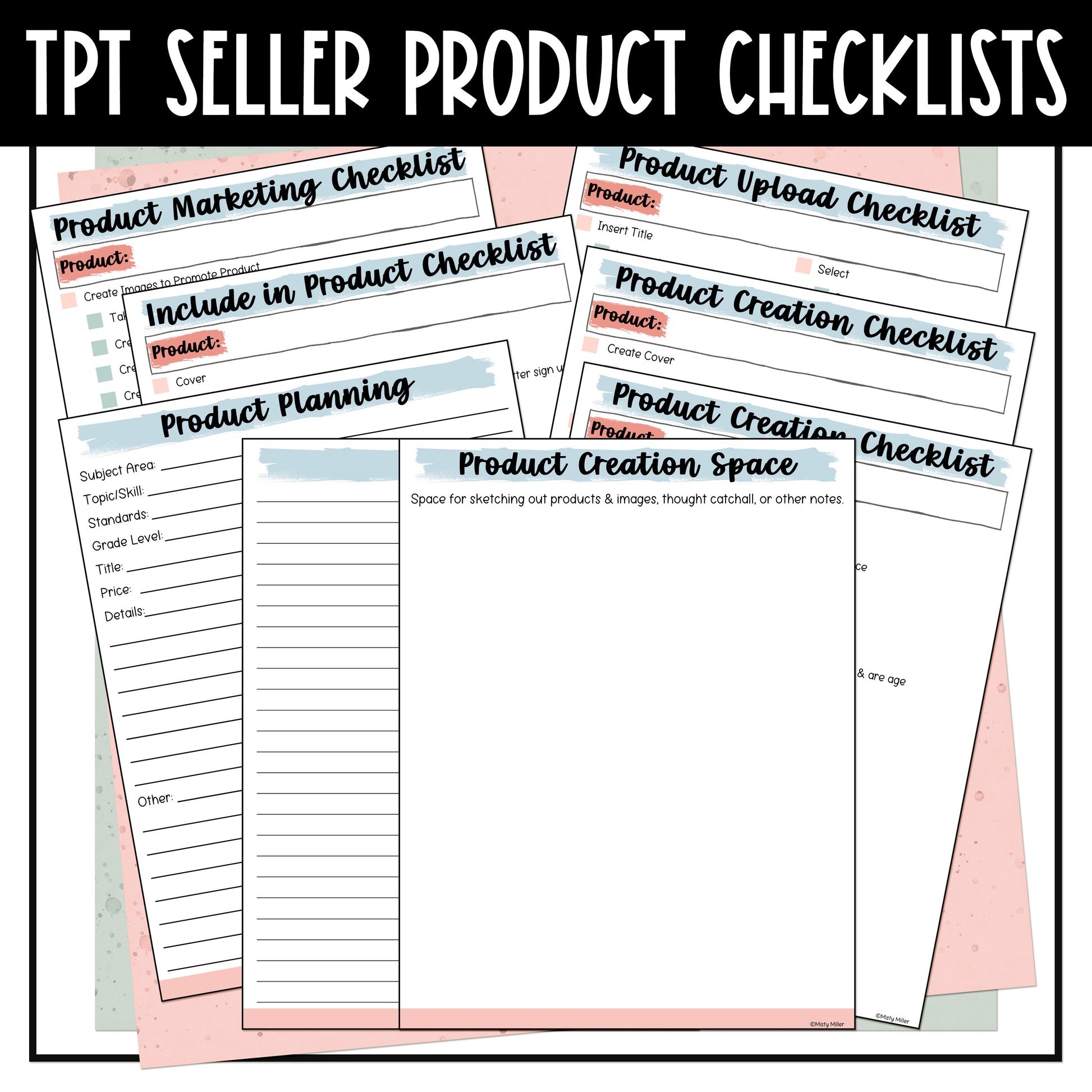 Product Creation and Upload Checklists for TPT Sellers - Print and Digital through Google Slides - Teachers Pay Teachers - Product Creation Checklist, Include in Product Checklist, Product Upload Checklist, Product Marketing Checklist, Product Planning, Notes