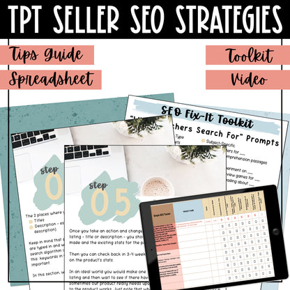 TPT Seller SEO, Titles, and Descriptions - Simple SEO Steps for Big Visibility - Tips Guide - SEO Toolkit- Spreadsheet - Video