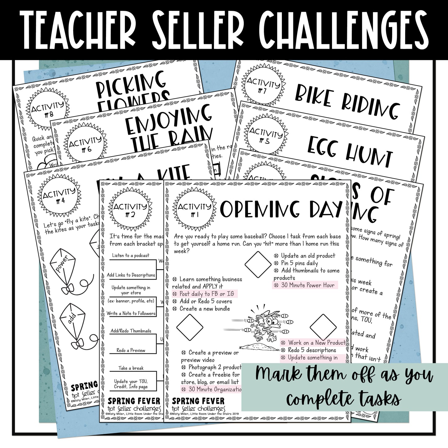 TPT Seller Spring Fever Challenges -12 weekly spring challenges - one sheet of tasks for each week - mark off tasks as you complete them during the week - work on your TPT store and business - Challenge Sheet Theme is Spring Fever